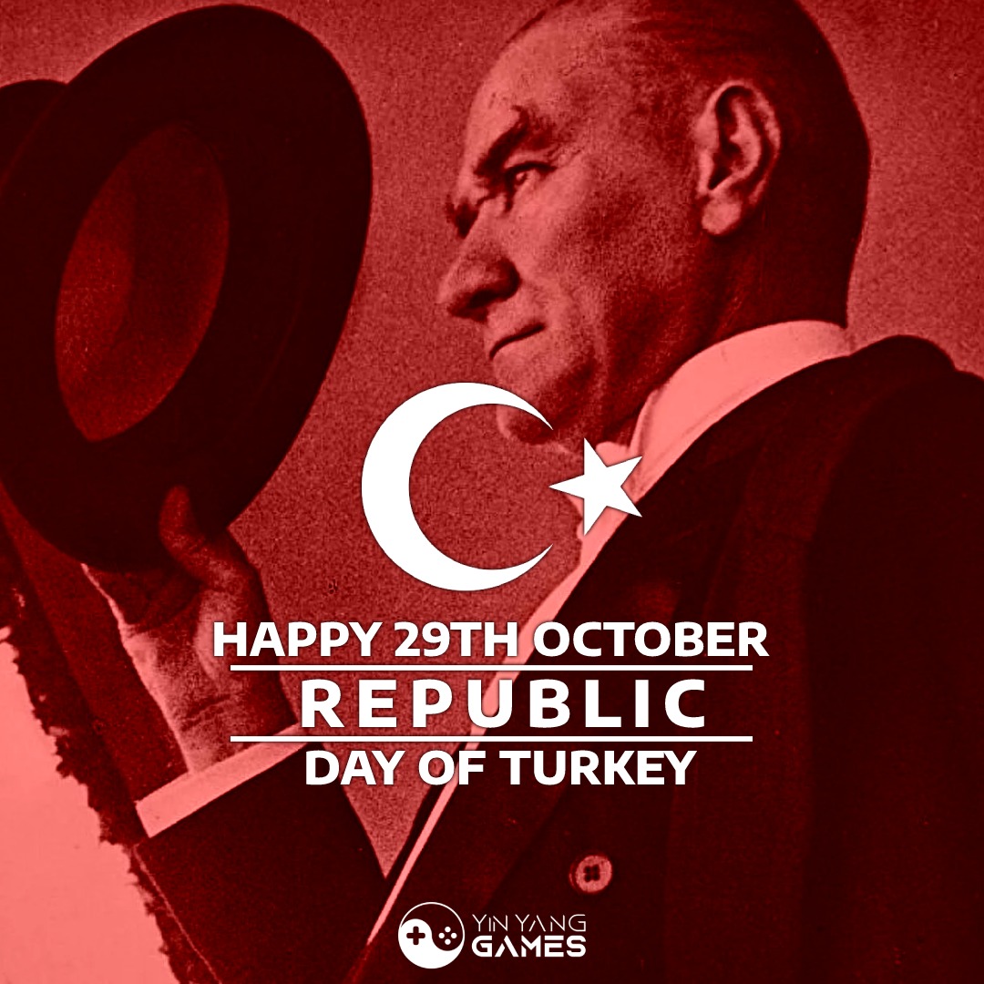 Happy 29th October Republic Day of Turkey!