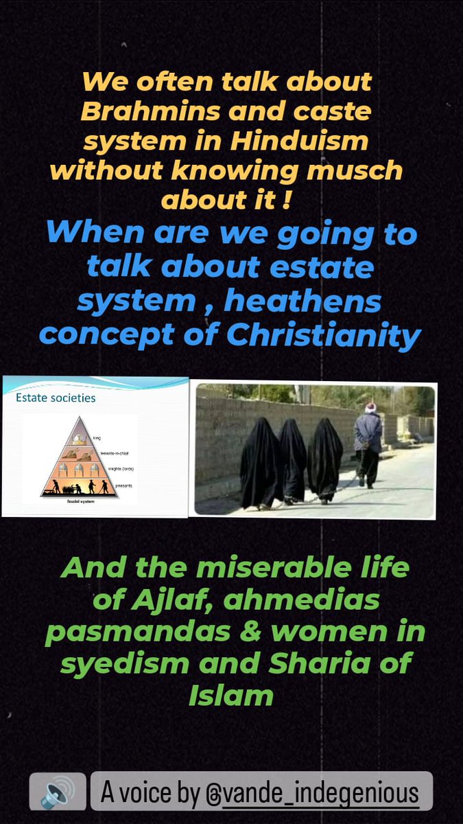 WritsThe's tweet photo. We often talk about #Brahmins &amp; #castesystem but often forget about heathens and estate system of ✝️ and syedism and Sharia of ☪️__
@jk_mjx #syedism #islam #christanity #heathens  #estatesystem #hypocricy  #BrahminicalPatriarchy #manusmriti #periyar https://t.co/ORKvOiHXoP