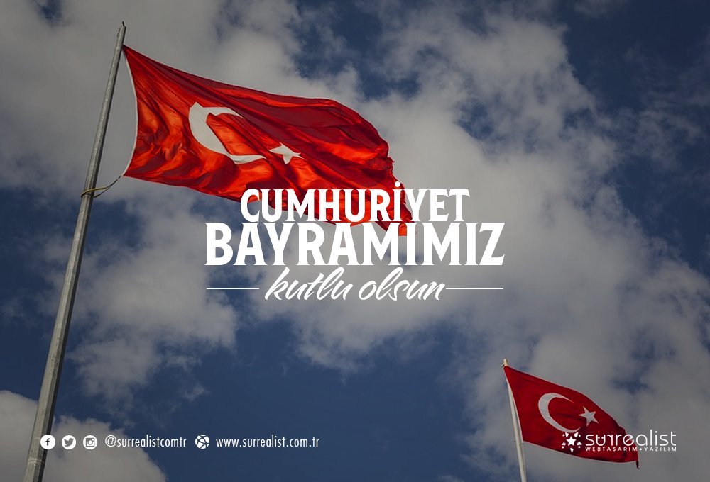 surrealistcomtr's tweet photo. Cumhuriyet Bayramımız Kutlu Olsun! 🇹🇷 https://t.co/PWyaNGCBZp