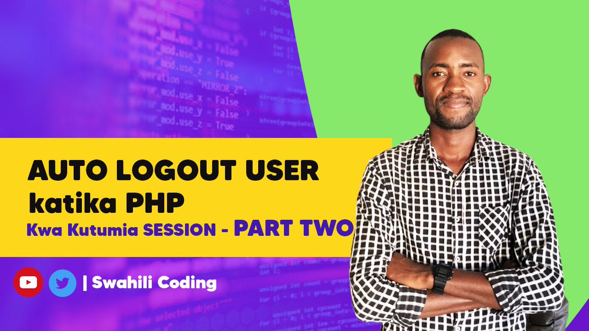 AUTO LOGOUT USER katika PHP kwa kutumia Session - Njoo tujifunze pamoja sasa, Tembelea Link hii 🔗 youtu.be/5EsoI1By97M