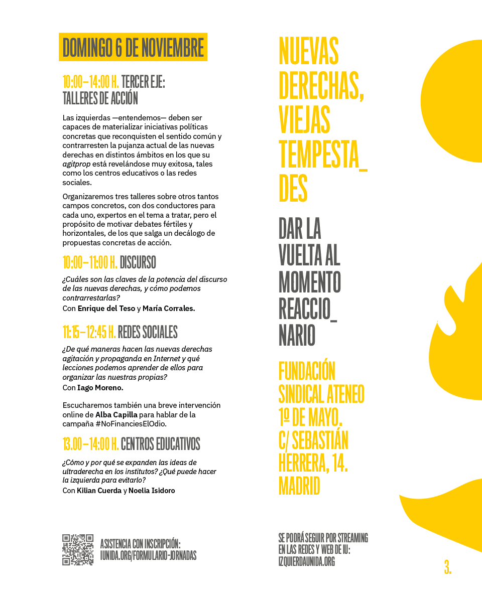 IzquierdaUnida's tweet photo. ‼️ ¡Presentamos el programazo de las jornadas #NuevasDerechas, #ViejasTempestades!

📔 Puedes ver el programa completo aquí: https://t.co/m5hFCFthy8

📆 Madrid, 5 y 6 de noviembre.

✍️ Inscripciones en https://t.co/EsybUXO31p https://t.co/pIIHhvVPMQ