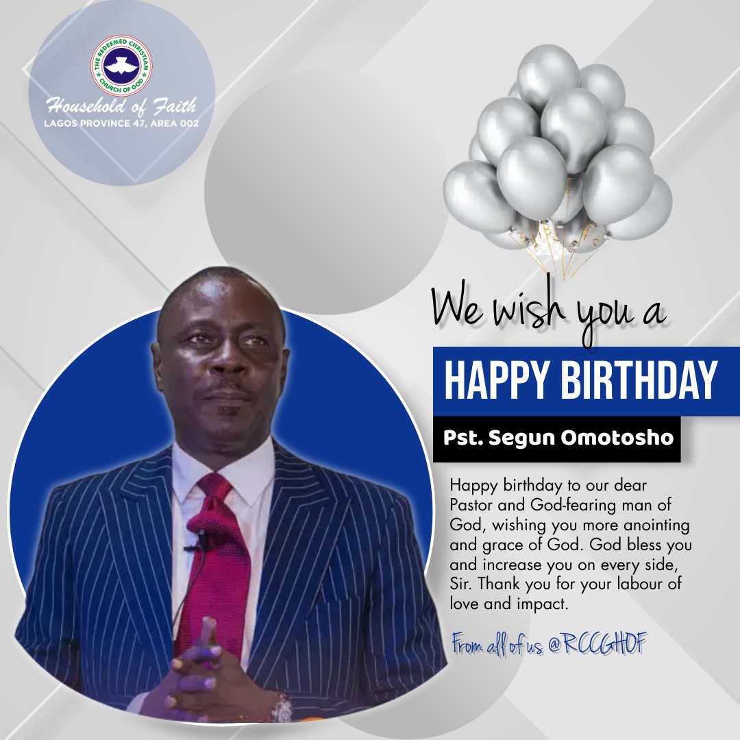 rccghofng's tweet photo. Happy Birthday to our very own God fearing Man of God, Pastor Segun Omotosho. We wish you more anointing and grace of God. God bless you and increase you on every side. Thank you sir for your labour of love and impact. - from all of us @ Rccg Household of Faith
#rccghof https://t.co/pXQBvjWbqk