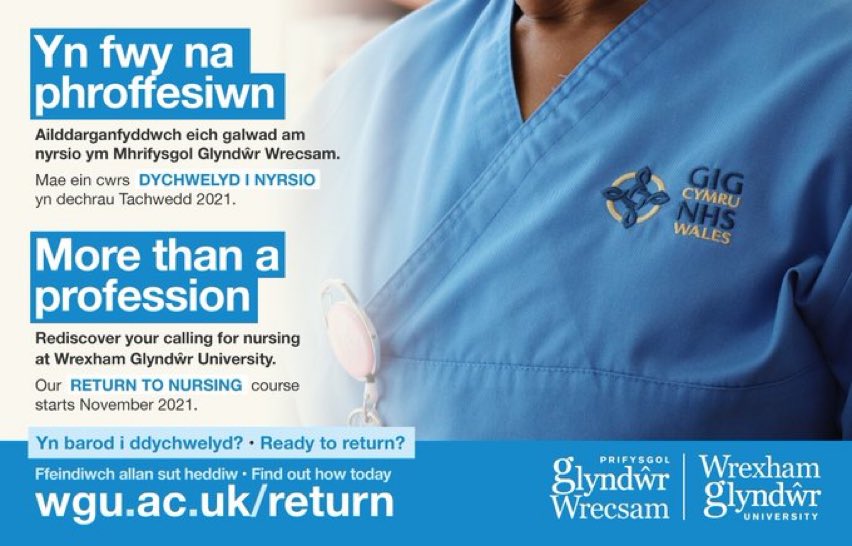 Return to nursing cohort now commencing late Jan 2023. It’s not too late to come back! Tell everyone!@NursingGlyndwr <a href="/BCUHBBest/">BCUHB Best</a>