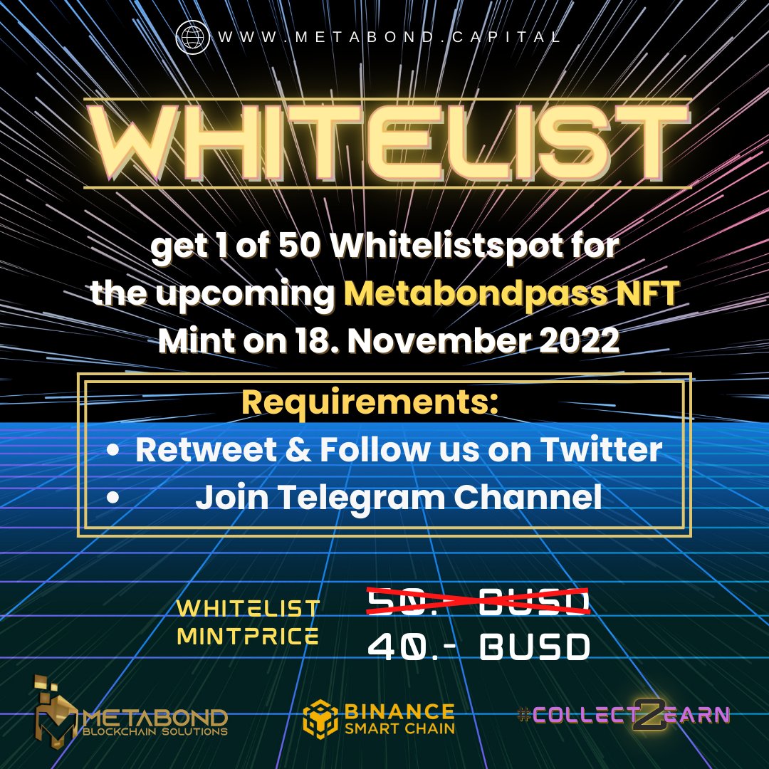 GET YOUR WHITELISTSPOT RIGHT NOW AND BECOME PART OF METABOND!!!

👉 metabond.capital/whitelisting/

#collect2earn #binancesmartchain #defi #passiveincome #NFT #cryptocurrency #finance #bnb #busdrewards #metabond #bondfield #metabondpass #crypto #blockchain #launch #whitelist