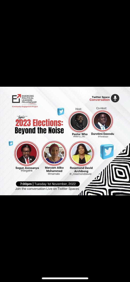 PastorMarvy's tweet photo. Join my twitter space as we discuss the 2023 General Elections. 

Host: @Marvy_olu 
Co-host: @TimiBlaze 

Guests: @segalink, @mamalix, @_rosemonddavid 

Date: Tuesday, November 1st 2022
Time: 7pm. 

Set a reminder using the quoted tweet. https://t.co/TFAh6xHnFX