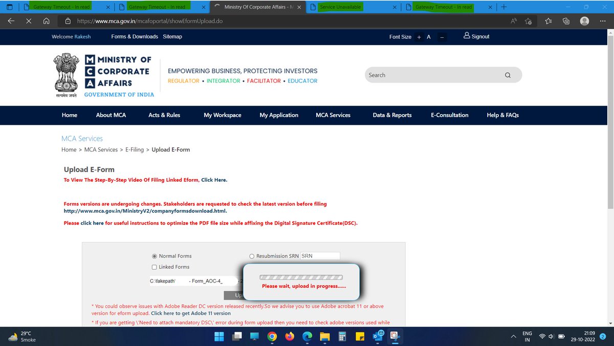 rakesh_achhpal's tweet image. @MCA21India @nsitharaman #Extend_Due_Date_Immediately  

Unable to upload forms since last 10 hours .. Its criminal waste of professionals time and energy trying to upload forms when we continuously get errors such as Service Unavailable and Gateway timeout..