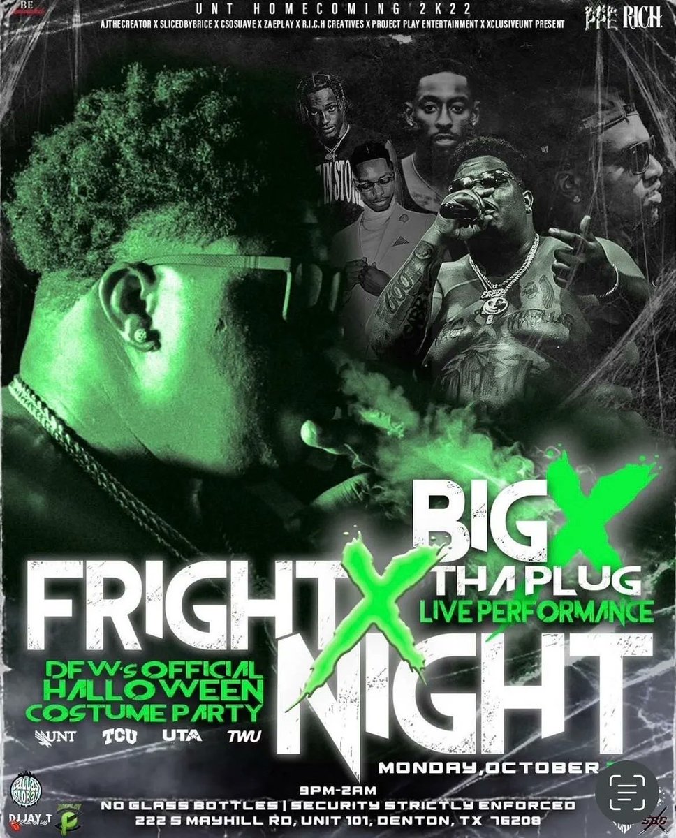 UNTStudents's tweet photo. This HALLOWEEN we going up! 🎃 

FRIGHT NIGHT w/@bigxthaplug performing LIVE! 😈

Monday Oct. 31st in DENTON, TX!
Part of UNT Homecoming 2K22 OFFICIAL lineup! 😎

The DFW’s OFFICIAL Halloween Costume Party! 👻 https://t.co/fZfFjbBI0E