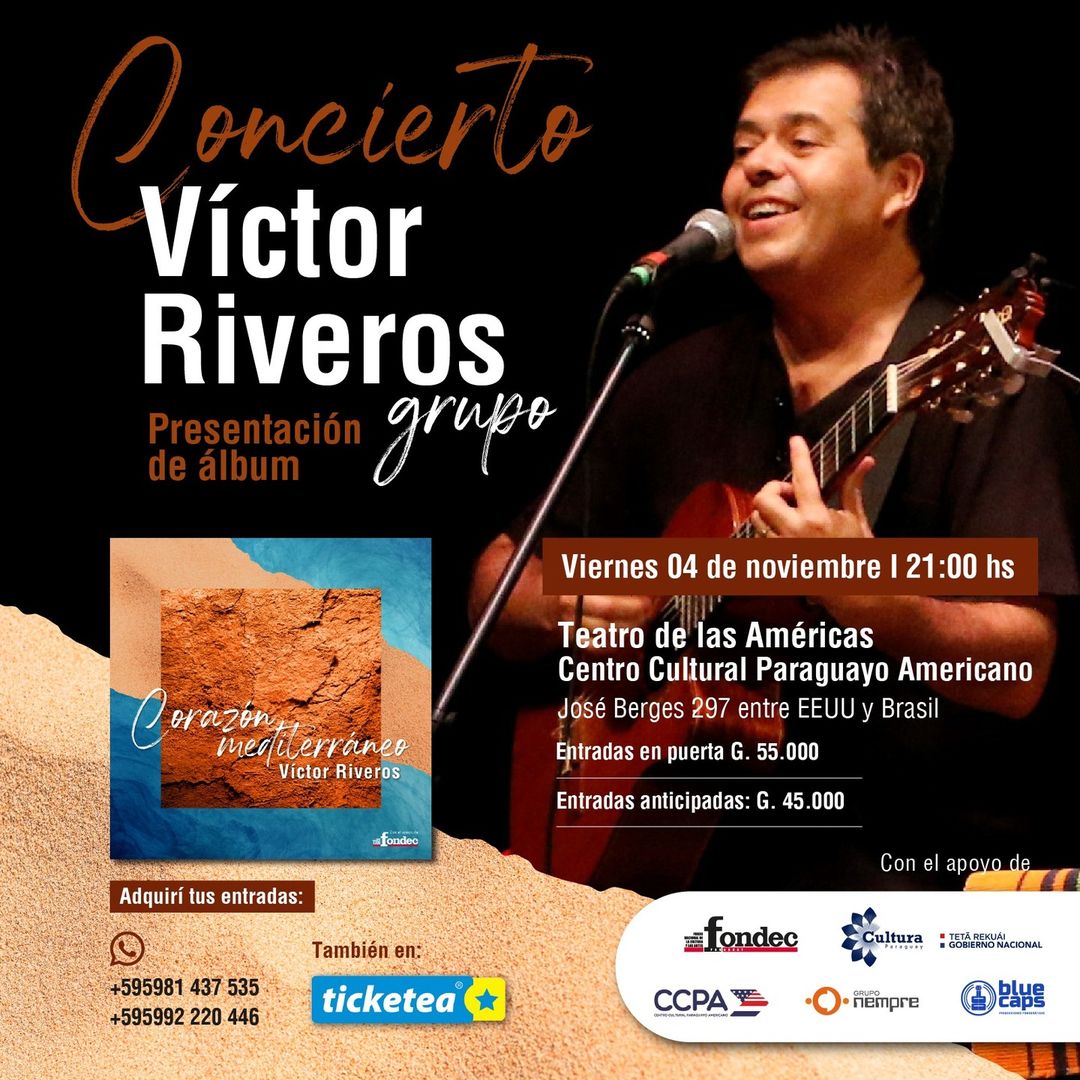 TicketeaPy's tweet photo. ¡CORAZÓN MEDITERRÁNEO es el NUEVO ÁLBUM del cantautor @VictorRiveros!
El álbum será presentado en el Teatro de las Américas del CCPA el 4/11 a las 21:00Hs
🎟️ @TicketeaPy
Anticipadas: Gs. 45.000
#corazonmediterraneo #canciones #canciondeautor #paraguay #fondec #fondosdecultura2022 https://t.co/o9r0NjZuGG
