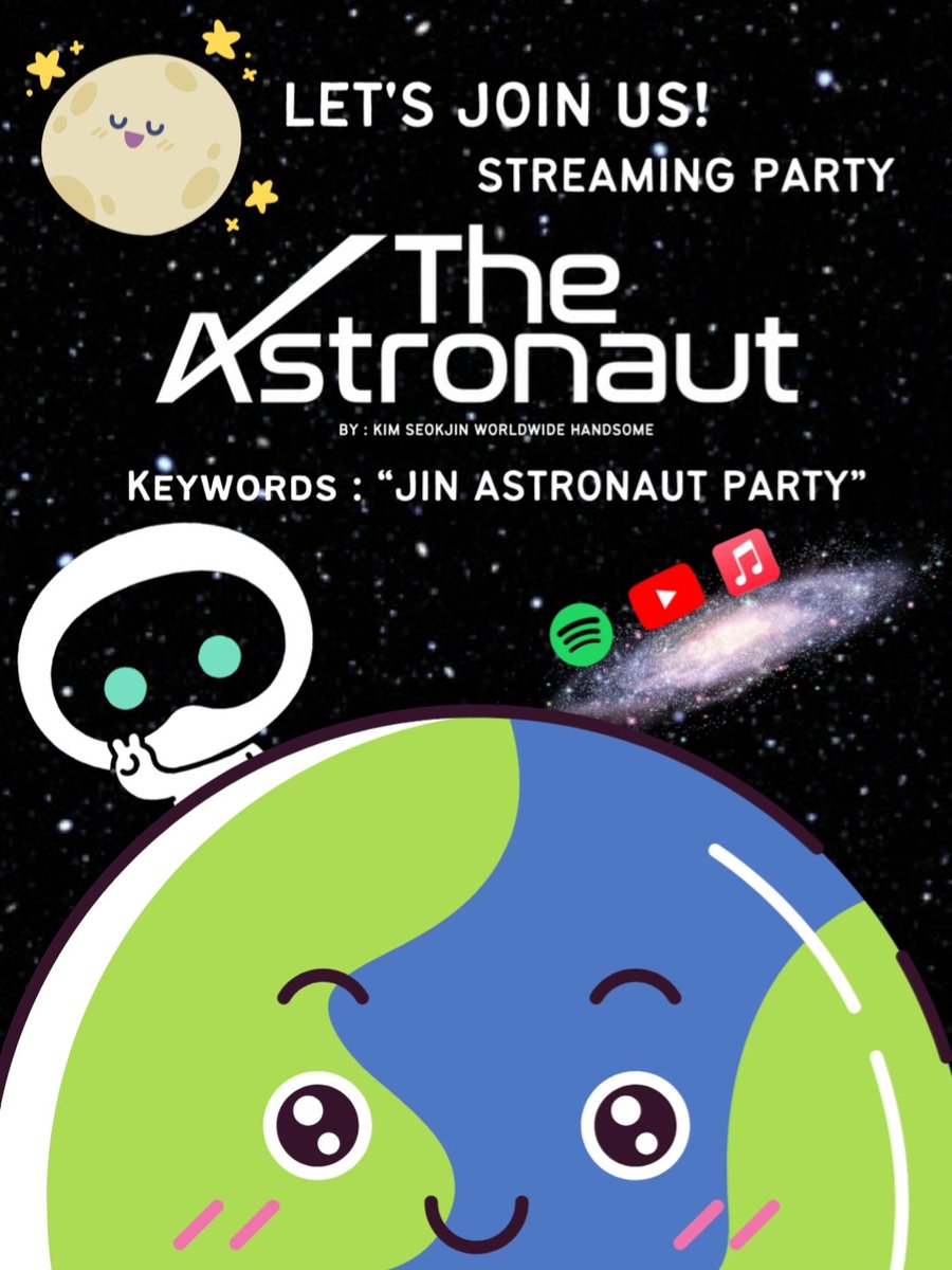 🔊 Streaming Party of 'The Astronaut' is starting ! Drop ur screenshot of streaming + keyword + # of The Astronaut 🔑 : JIN ASTRONAUT PARTY — Playlist next tweet 🚀 #TheAstronaut    #Jin    #진    #방탄소년단진 @BTS_twt