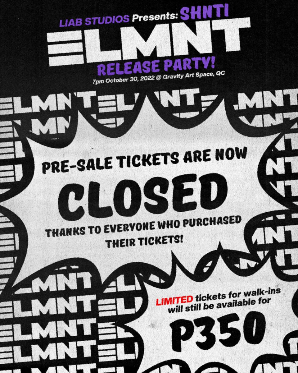 liabstudios's tweet photo. Oooops! Pre-sale tickets are now CLOSED. We’d like to thank everyone sa pag-bili ng ticket early! 

Labyu po! Salamat sa pag suporta sa amin at kay SHNTI (@ohnoshnti). Stream the “ELMNT” EP and sing along with us tomorrow❤️

https://t.co/WxKj7pQabB https://t.co/mc4ZL214rL