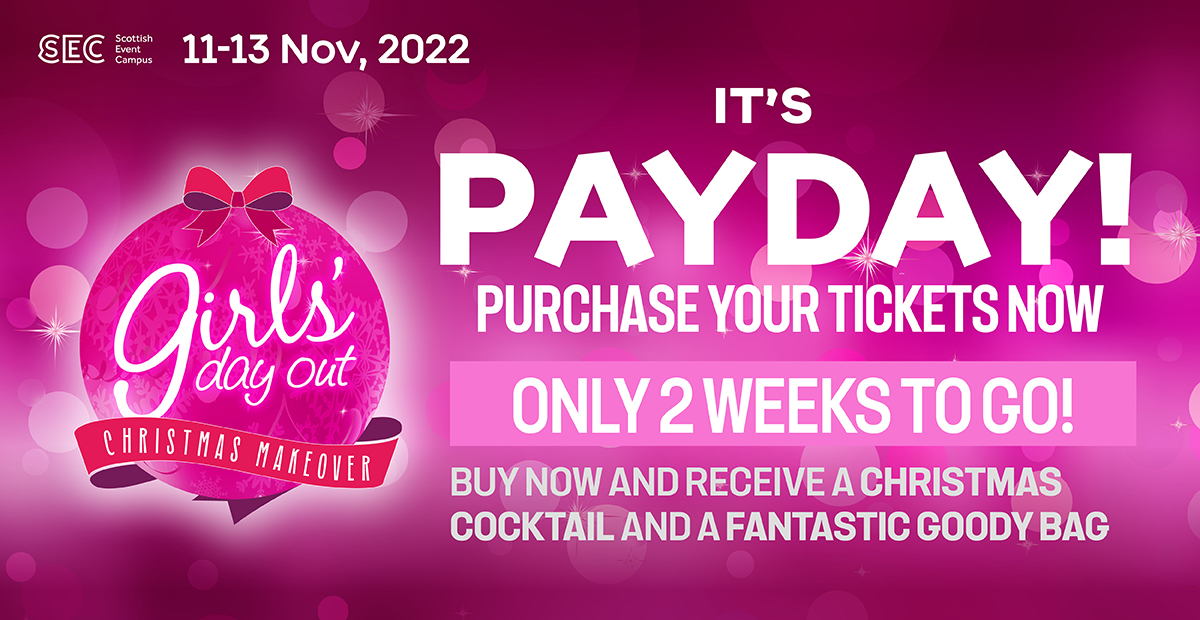 IT'S PAY WEEKEND🥳 Why not treat yourself to the hottest ticket in town💥

The countdown is ON, with only TWO WEEKS to go 'til Girls’ Day Out: Christmas Makeover we are preparing to embrace the festive season in style 💁‍♀️

Tickets are in HIGH demand! 👇

girlsdayoutshow.co.uk/tickets