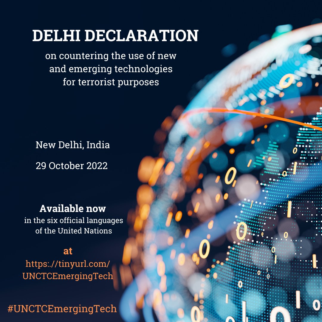 Available now: #DelhiDeclaration, in the six official languages of the United Nations. Visit @UN_CTED at: tinyurl.com/UNCTCEmergingT… #UNCTCEmergingTech