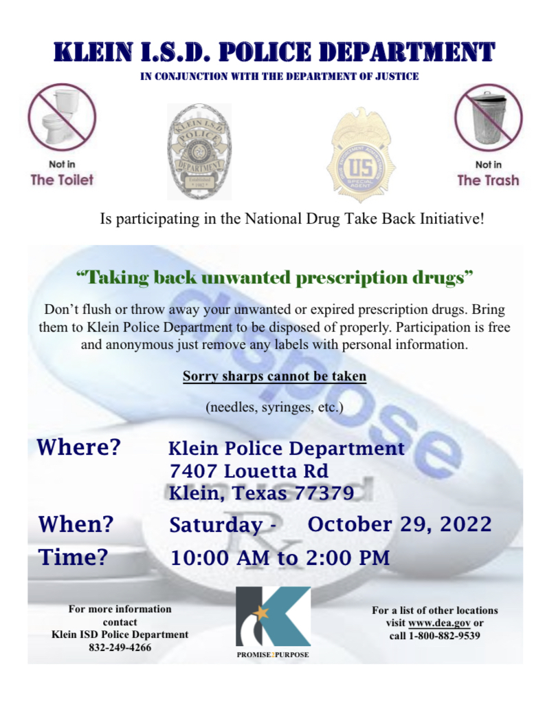 KleinISD's tweet photo. Our Klein ISD Police Department is participating in the National Drug Take Back initiative! Have expired prescription drugs? Bring them to the KPD today from 10a-2p!
Participation is free & anonymous — just remove your labels. Let’s #KeepKleinSafe! https://t.co/gnIEPcqLiI