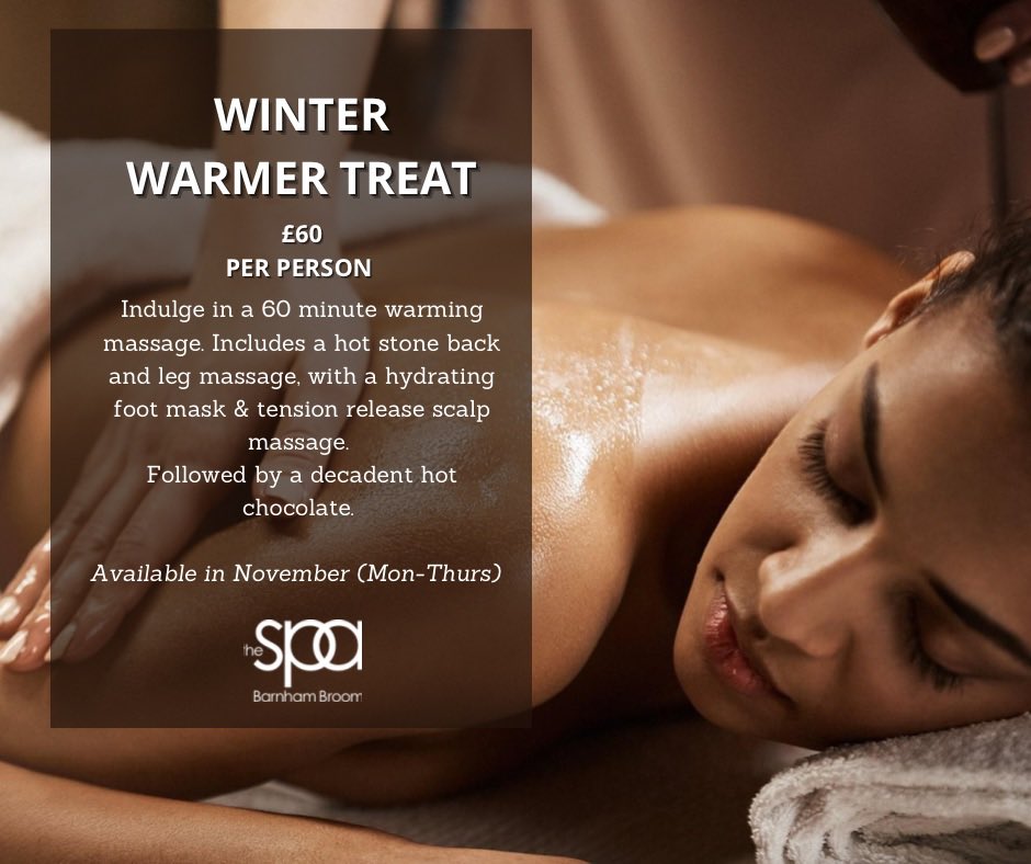 Winter Warmer Treat! 😍🔥 Grab this offer in November only! #barnhambroom #massagenorfolk #norwichspa