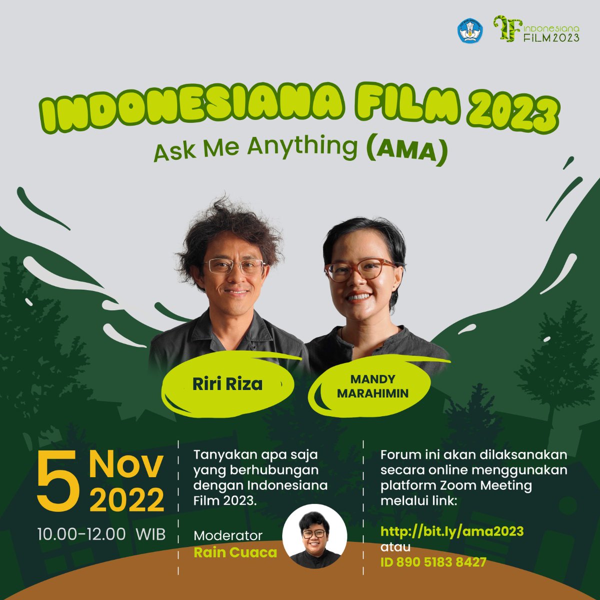 FilmMusikMedia's tweet photo. (1) Halo #SahabatFilm #SahabatMusik 

"KALIAN MASIH BANYAK PERTANYAAN UNTUK DAFTAR INDONESIANA FILM 2023?
YUK IKUTAN LIVE ZOOM AMA (Ask Me Anything) HARI SABTU, 5 NOVEMBER 2022, JAM 10:00 - 12.00 WIB. https://t.co/KVzUoPUNA8