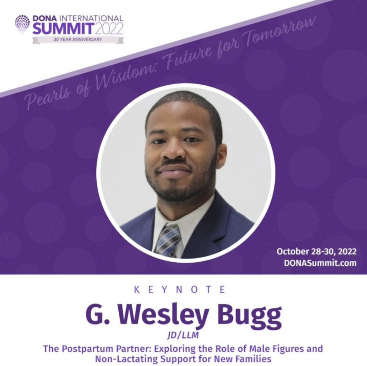 DONAIntl's tweet photo. Mr. Wesley Bugg will share information about the organization ROBE (Reaching Our Brothers Everywhere, Inc.) which seeks to educate, equip, and empower partners of the postpartum people to impact an increase in bodyfeeding human milk. #DONASummit #DONA22 https://t.co/aCZ7I6147G