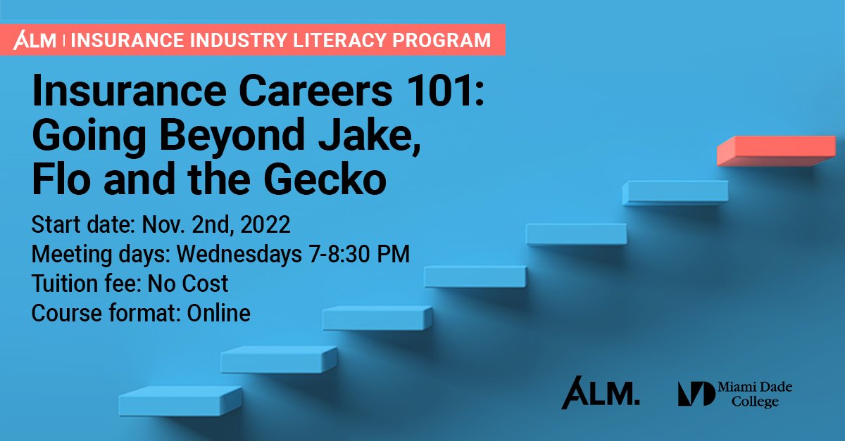 Imagine a career where you can serve others, help people and businesses come back from disaster, and make a good living. ALM and Miami Dade College are offering a new, free course: Insurance Careers 101: Going Beyond Jake, Flo, and the Gecko. ow.ly/HbVJ50LnrP2