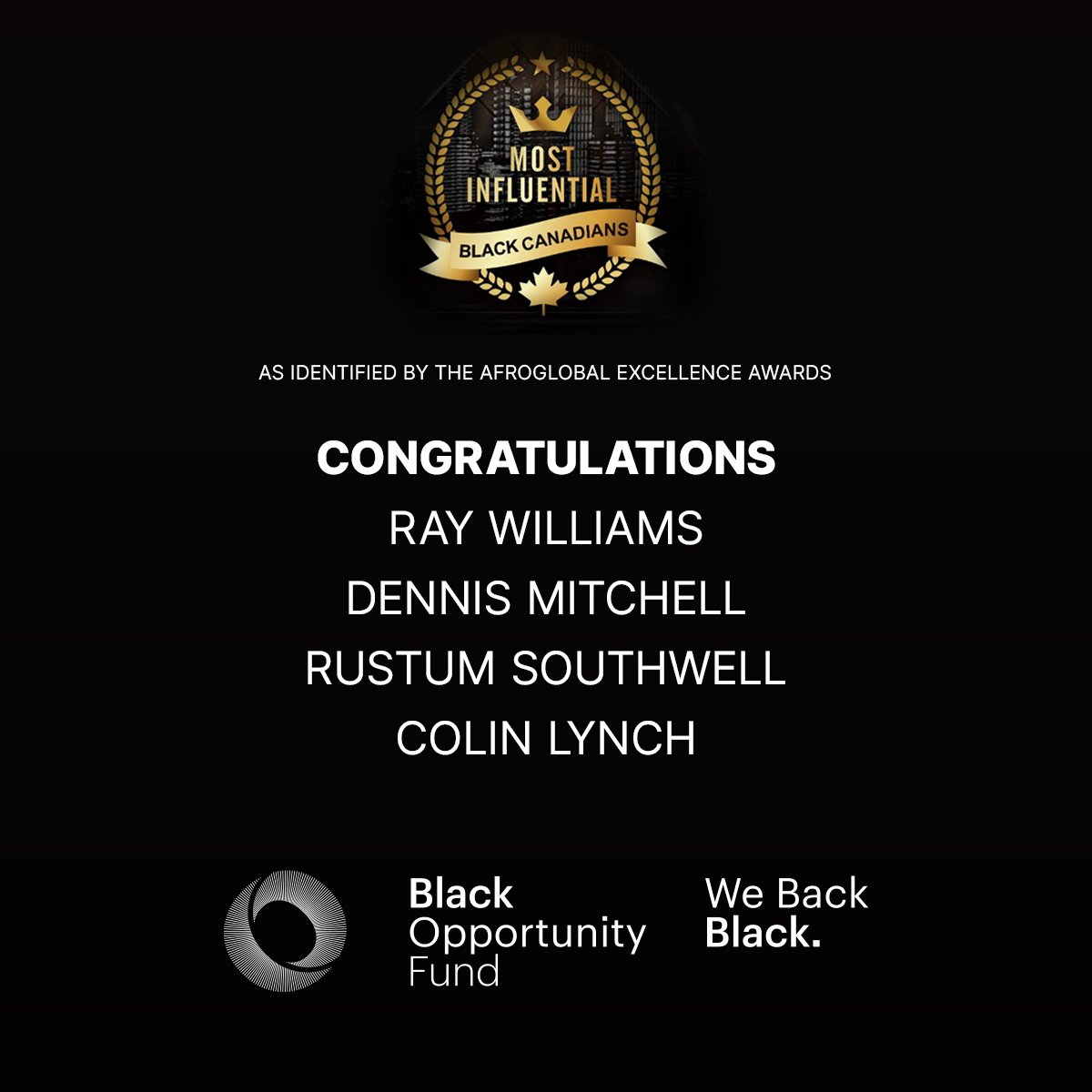 Congratulations to BOF board members Ray Williams (<a href="/bankofcanada/">Bank of Canada</a>), <a href="/22D_Mitch/">Dennis Mitchell</a> (Starlight Capital), <a href="/RustumSouthwell/">Rustum Southwell O.N.S</a> (<a href="/BlackBusinessNS/">BBI</a>) and <a href="/ckrlynch/">Colin Lynch</a> (<a href="/TD_Canada/">TD (Canada)</a>) for being recognized in <a href="/Afrogtv/">AfroglobalTelevision</a>’s 100 Most Most Influential Black Canadians!