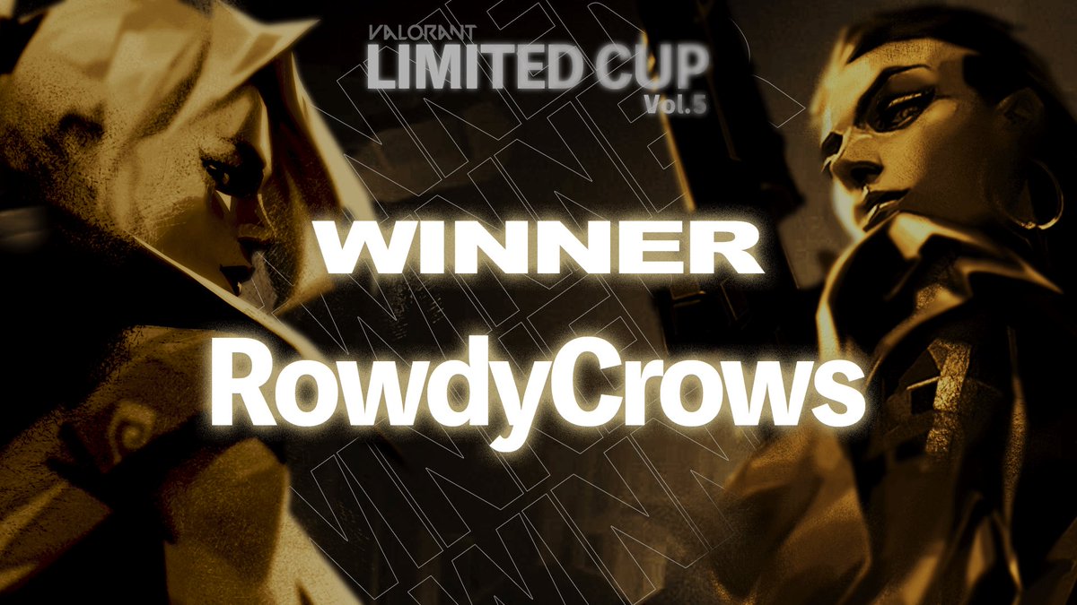 LimitedCup_'s tweet photo. 優勝は『RowdyCrows』チーム🏆
おめでとうございます

#valorant
#valorant大会 https://t.co/VWl6M5widA