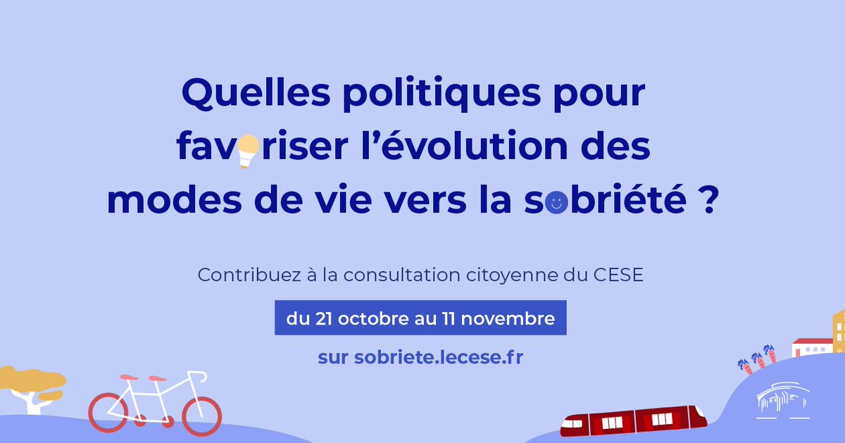 #Consultation #Citoyens 
♻️ La commission environnement du <a href="/lecese/">CESE</a> souhaite recueillir votre avis pour définir les politiques pour favoriser l'évolution des modes de vie vers la #sobriété?

Et vous que préféreriez-vous?
Donnez votre avis jusqu'au 11 nov👉 sobriete.lecese.fr