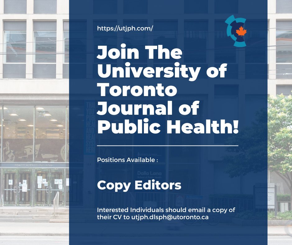 UTJPH is looking for Copy Editors! The role involves reviewing and revising manuscripts, formatting manuscripts for publication, and communicating and working with alongside editors. Interested individuals should email a copy of their CV to utjph.dlsph@utoronto.ca