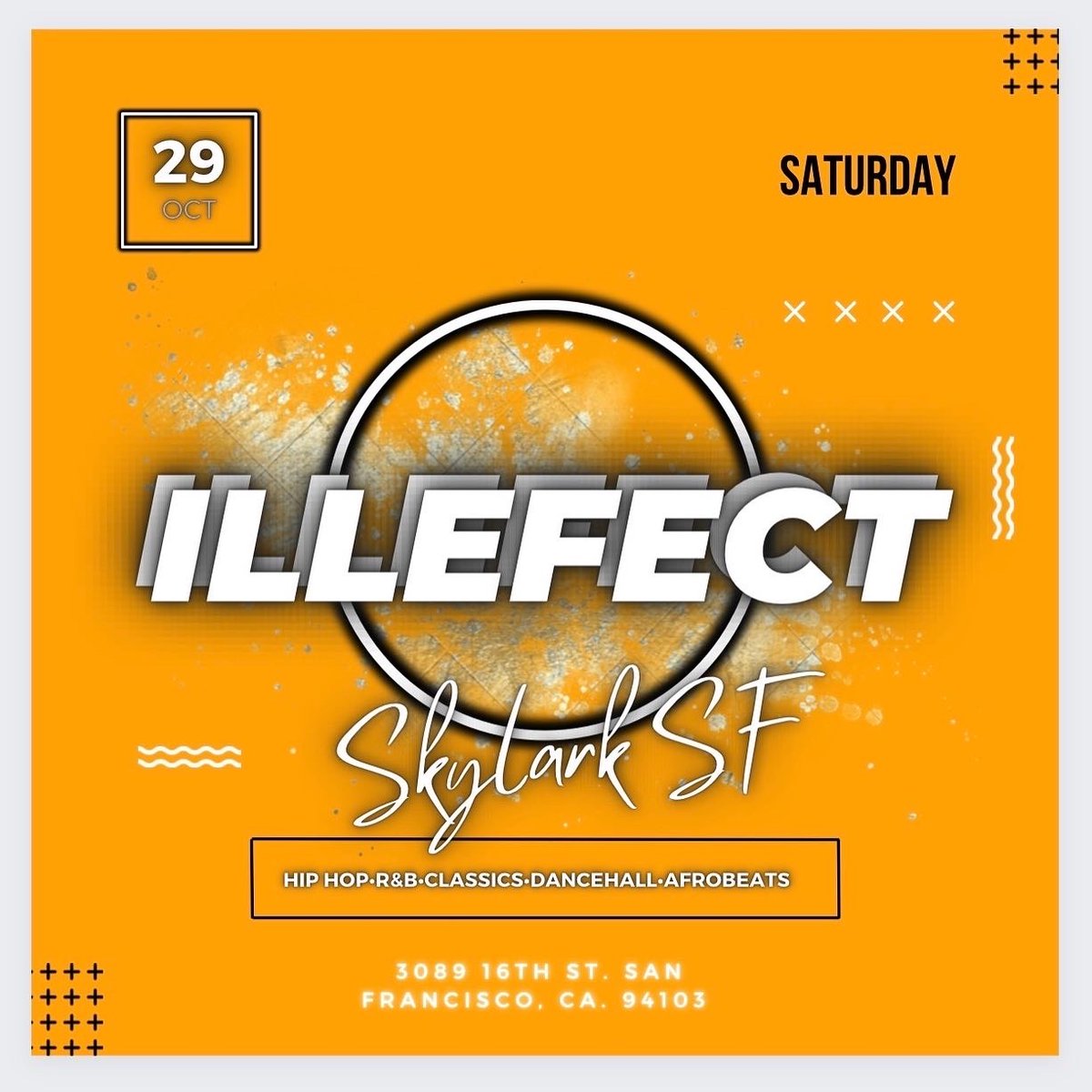 ILLEFECT's tweet image. Tonight @SkylarkSF!