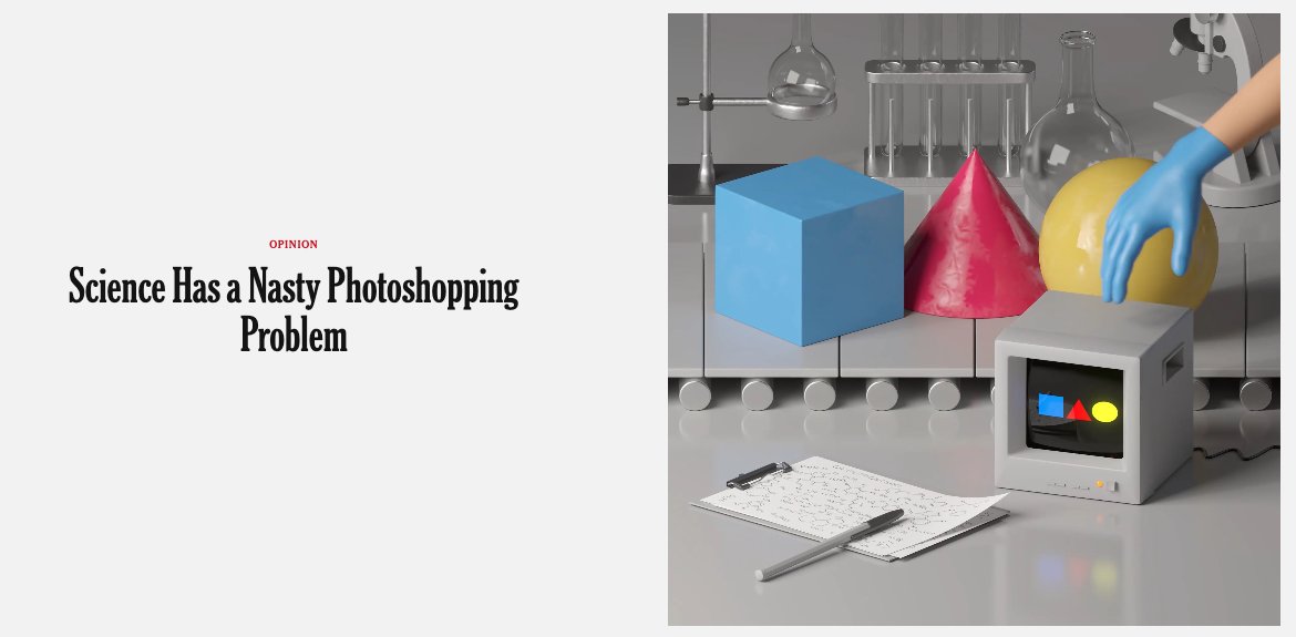 Science Has a Nasty Photoshopping Problem * Unfortunately, many scientific journals and academic institutions are slow to respond to evidence of image manipulation — if they take action at all. My opinion piece @nytimes - #MyGiftArticle nytimes.com/interactive/20…