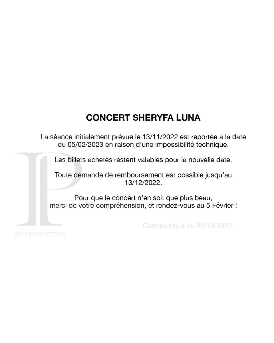SheryfaOfficiel's tweet photo. CONCERT AU ZÉNITH 
PARIS -LA VILLETTE REPORTÉ AU 5 FÉVRIER 2023.🚨⚠️

Nous allons devoir nous armer d’un peu de patience pour nous retrouver @Zenith_Paris . 
Je vais travailler encore plus dur pour vous offrir un show incroyable ! ✨🙏🏻        LOVE🤍

(Billetterie dans ma bio) 🎟 https://t.co/D2fk7dnAMM