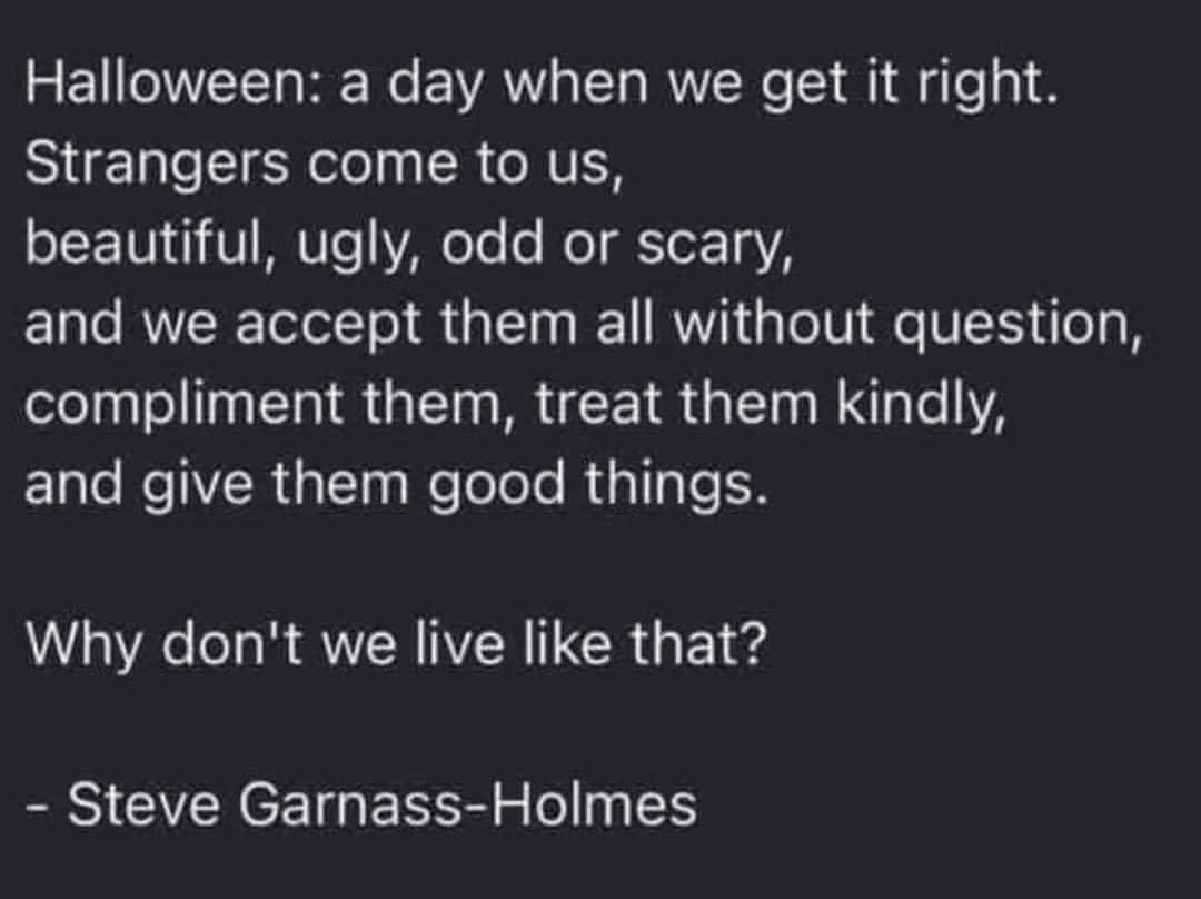 Halloween is filled with humanity ♥️