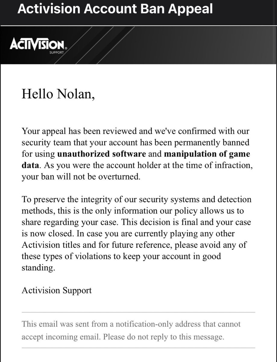 No Reply - Activision AM to me v ACTIVISION SUPPORT, Hello Your appeal  has been reviewed and