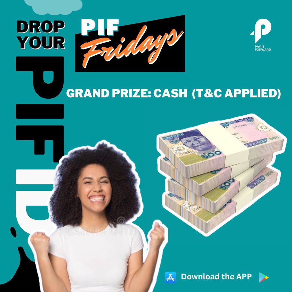 Have you transacted with your @PIFNigeria App? Have you sent or received a gift on the platform? If you have, show your proof of transaction to win a cash prize of 50K. Download the App now and start transacting