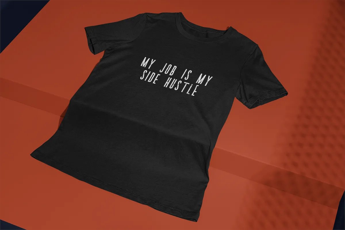 Imagine the look on your boss' face when you wear this shirt for casual Fridays.

'my job is my side hustle' Short-Sleeve Men's T-Shirt (black) buff.ly/3sDVhYC