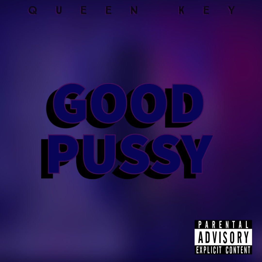 I dropped a new song, it’s called “Good Pussy”. Lately I been feelin real good, passing that energy to my fellow bad bitches💋👑💩