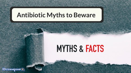 🦄💊 #Antibiotic myths. This list has 15 and counting. 🤔 Have another to add? 🆕 ➡️ idstewardship.com/15-antibiotic-… #TwitteRx #MedTwitter #PharmacyRes