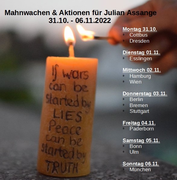 Mahnwachen & Aktionen für Julian #Assange diese Woche Details zu Uhrzeiten und Orten finden sich auf freeassange.eu/#veranstaltung… oder bei den einzelnen Tweets zu den Mahnwachen @FreeAssange_eu #FreeAssange #DropTheCharges