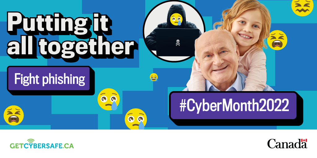 As #CyberMonth2022 comes to end, continue educating yourself and others on the best ways to fight phishing scams. It’s especially important to teach the vulnerable people in your life how to recognize the signs of a phishing scam. Learn more: getcybersafe.gc.ca/en