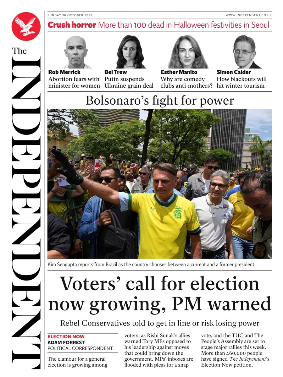 Independent digital front page: Bolsonaro’s fight for power #TomorrowsPapersToday
