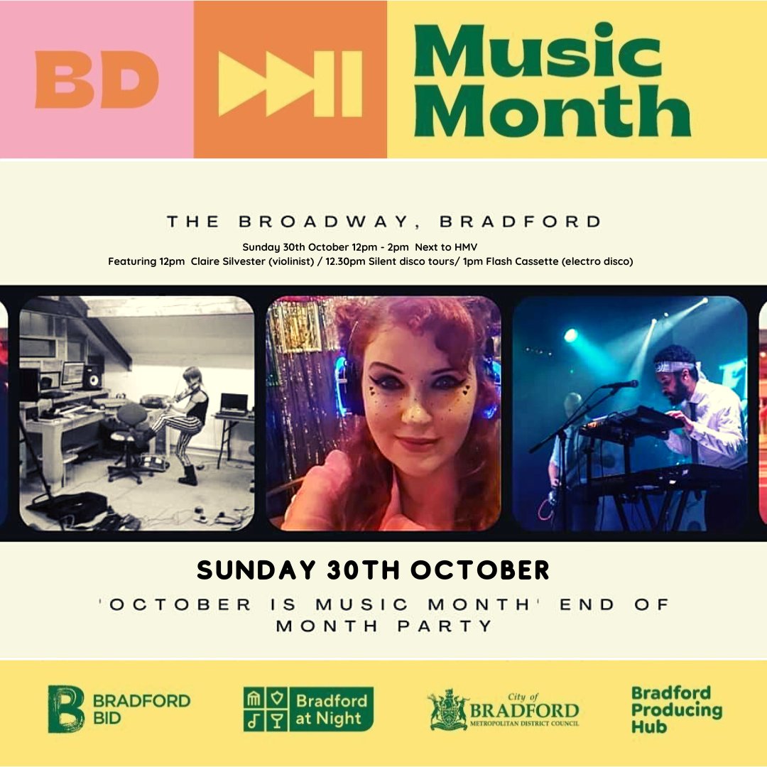 Sunday at @TheBroadwayBrad near HMV we have the October is Music month finale featuring @flashcassette , Claire Silvester and our mini silent disco tours 🎶🎶🎶 Bring all the family! 12pm-2pm @BFDatNight @bradfordmusic @bdproducinghub #oimm #bradfordmusicscene