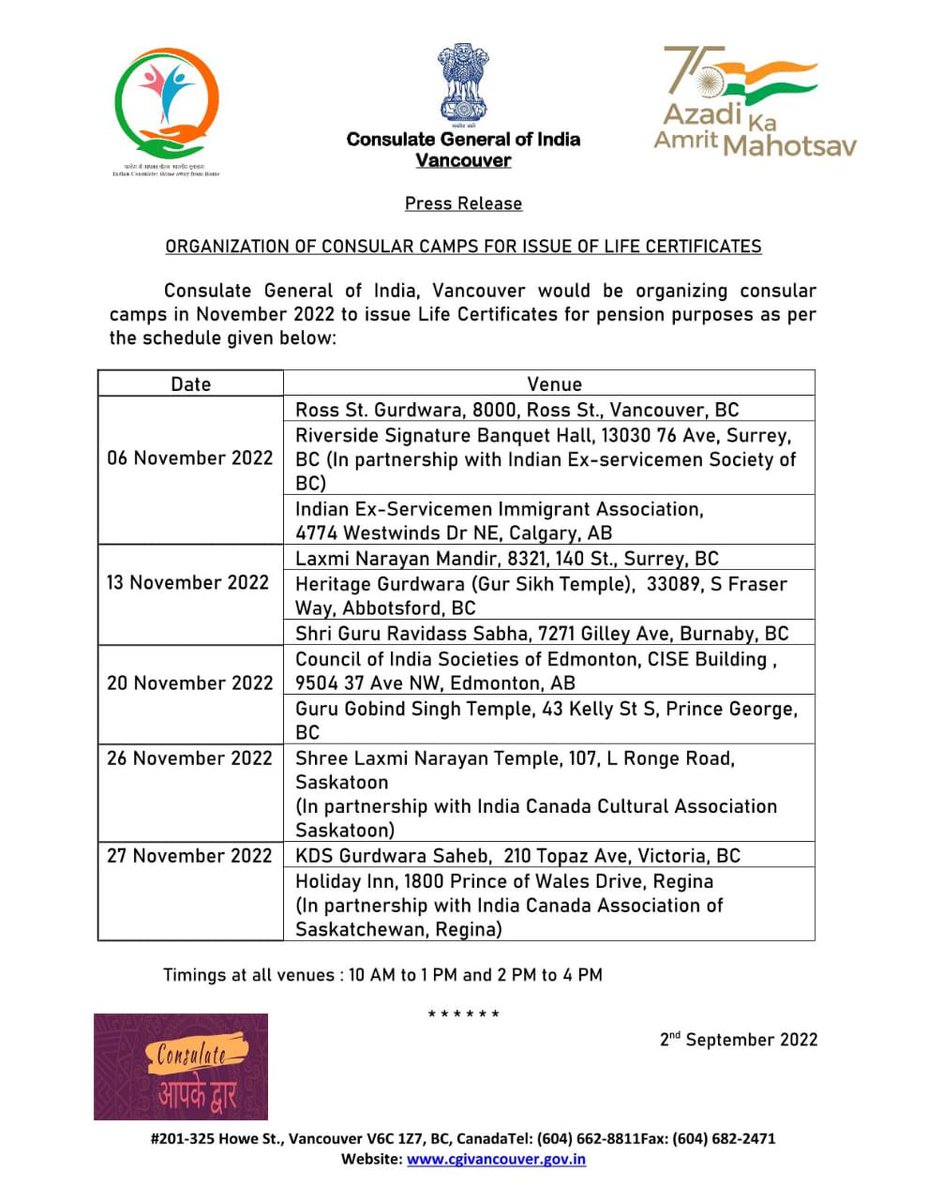 <a href="/cgivancouver/">India in Vancouver</a> will be organizing consular camps to issue Life Certificates for pension purposes at various locations in November 2022. Please Check the schedule below:
<a href="/MEAIndia/">Randhir Jaiswal</a> <a href="/HCI_Ottawa/">India in Canada</a> <a href="/IndiainToronto/">IndiainToronto</a> <a href="/CPVIndia/">CPV DIVISION</a>