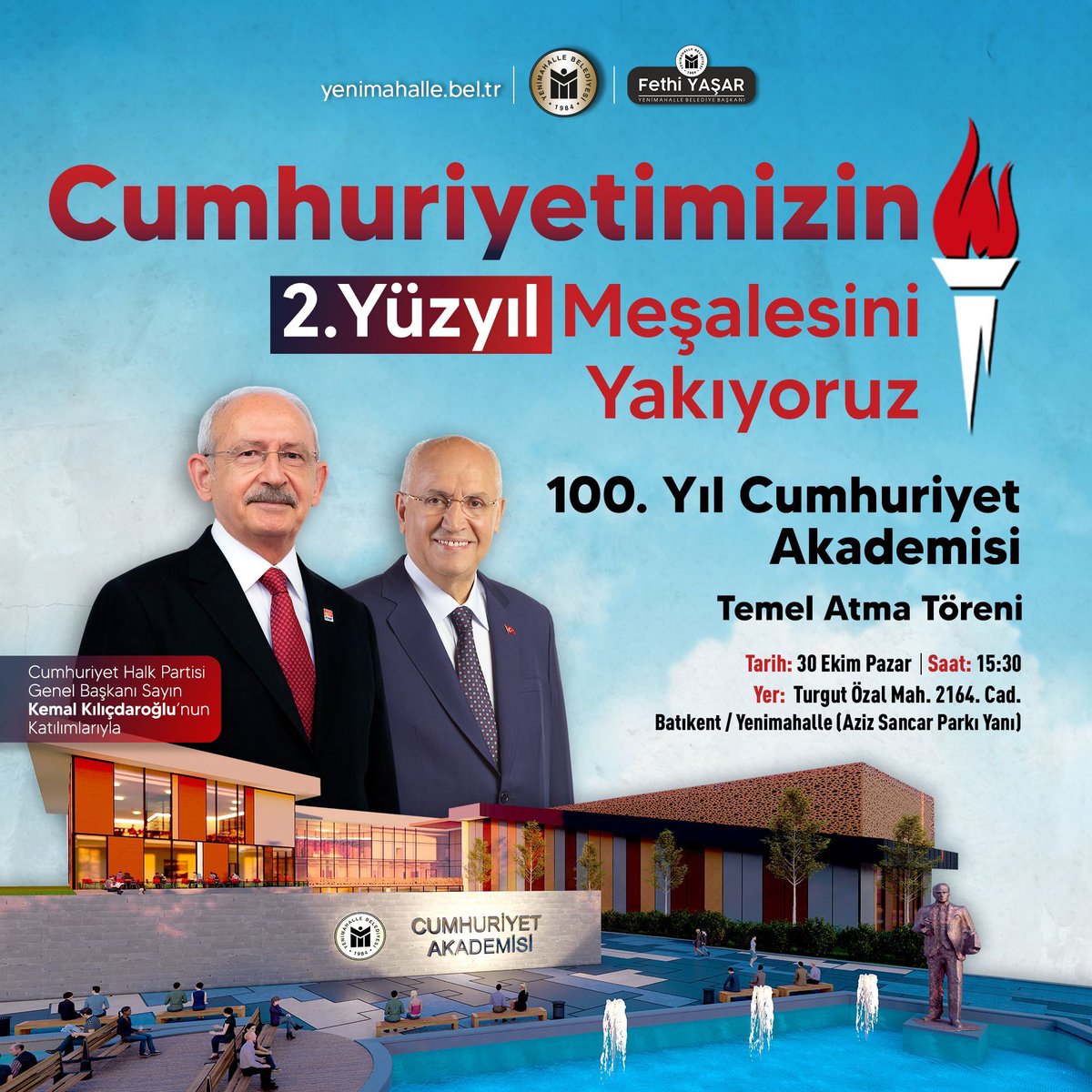 Genel Başkanımız Sayın Kemal Kılıçdaroğlu'nun da katılımıyla, bu pazar Ankara Batıkent'te Yenimahalle Belediyemizce inşa edilen 100. Yıl Cumhuriyet Akademisi'nin temel atma töreni yapılacak. Tüm halkımız davetlidir. #MeşaleleriYakıyoruz