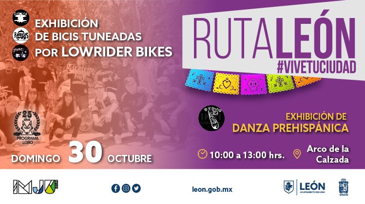 movilidad_leon's tweet photo. ✨️No te puedes perder la exhibición de Bicis tuneadas por Lowrider Bikes en compañía de @Leon_Joven #ProgramaLobo en su 25 aniversario, además disfrutaremos de exhibición de danza prehispánica esto y más en Ruta León 🌞🚲🍦#ViveTuCiuda🦁 #SomosGrandes #SomosFuertes #SomosLeón https://t.co/cZbCOKxS2W