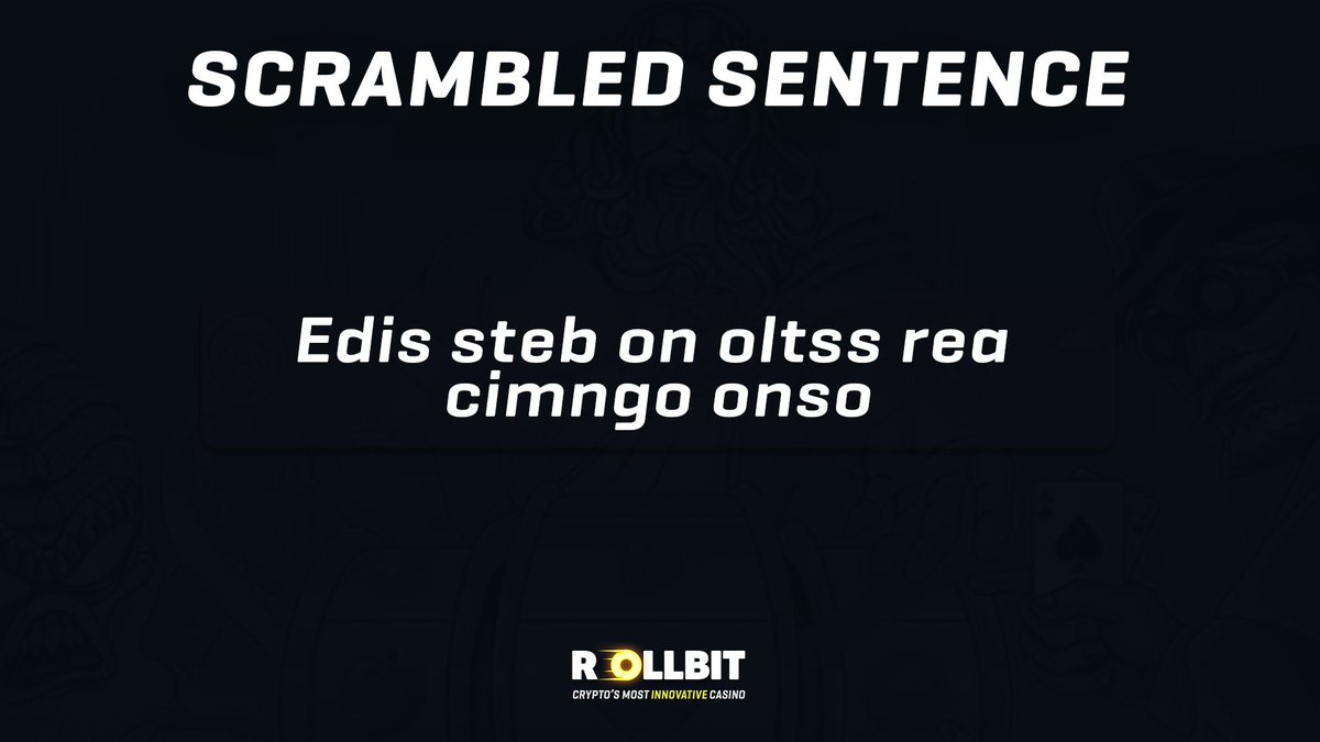 rollbit-on-twitter-this-scrambled-sentence-holds-a-secret-message