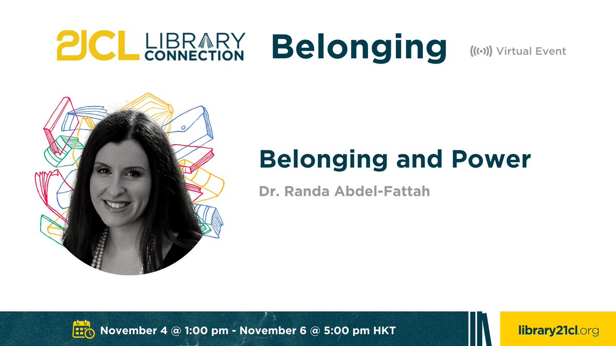 Join Dr Randa Abdel-Fattah (<a href="/RandaAFattah/">Randa Abdel-Fattah</a>)  as she shares "Belonging and Power" at 21CL Library Connection #inTLchat #LibraryTwitter 21c.li/3ch?utm_campai…