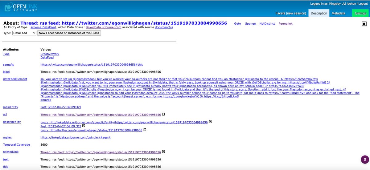 kidehen's tweet photo. @egonwillighagen @DataTwingler @datasniff @Twitter Looking at the #RSS feed derived from the tweet thread, using a #GraphQL query.

https://t.co/zlD61ZQmIb

Or via #FacetedSearch directly from the #VirtuosoRDBMS hosted #KnowledgeGraph. 

https://t.co/w6GRPD0nhZ

#LinkedData #DataConnectivity #DigitalTwin https://t.co/OJFIMjkeRM