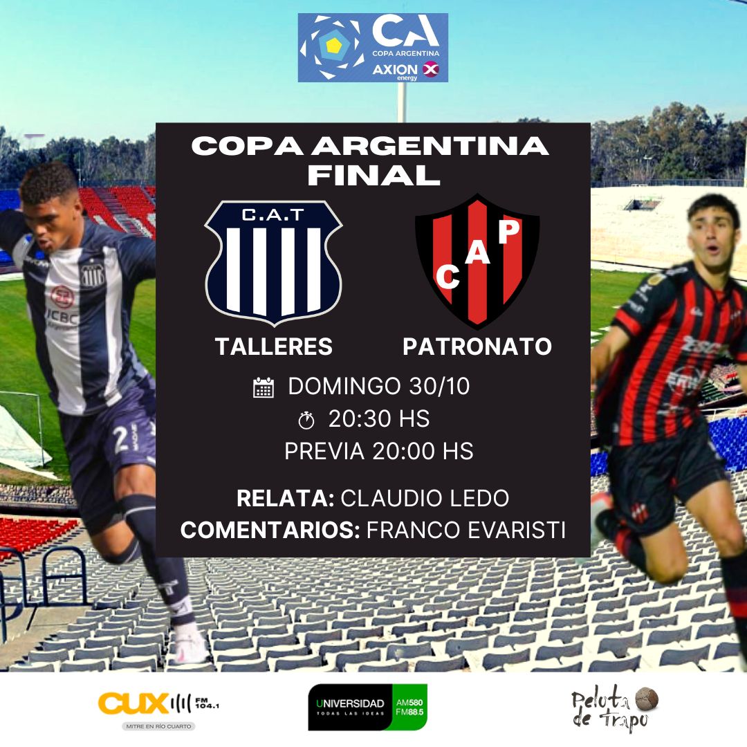 MAÑANA TALLERES Y PATRONATO DEFINEN AL CAMPEÓN DE LA VOPA ARGENTINA Y LO VIVIS CON NOSOTROS ❤⚽

🥊@CATallereadeCba vs <a href="/ClubPatronatoOf/">Club A. Patronato</a>
🏟 Malvinas Argentinas (Mza.)
🕜20:30
🎙Claudio Ledo
🎙Franco Evaristi 
📻 FM Universidad de Córdoba 88.5 y cuxproducciones.com.ar