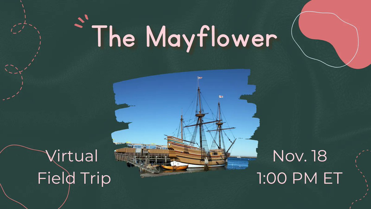 Nov. 18 @ 1:00 ET | Explore the Mayflower II - a reproduction of the original Mayflower this #virtualfieldtrip and learn about the transatlantic voyage. #GEOshow Register now!
#edchatRI #3rdchat #digcit #edtechchat
