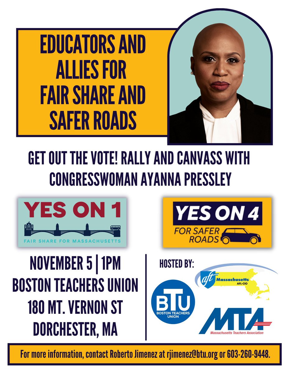 See you Saturday 11/5 at the @BTU66 as we make calls and canvass for the “Fair Share Amendment”. #YesOnOne! @FairShareMA @AyannaPressley @AFTMass