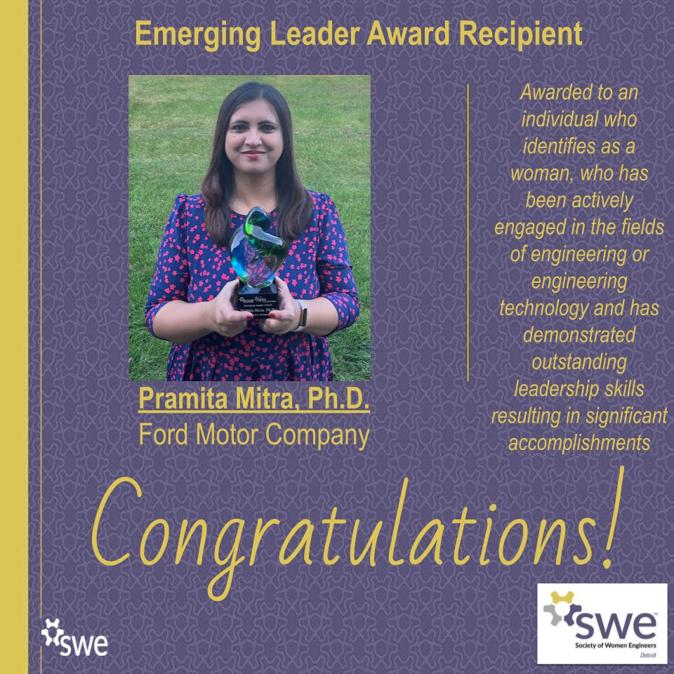 SWE Detroit wishes Congratulations to WE22 Emerging Leader Award Recipient Dr. Pramita Mitra!

#we22 #awardrecipient #emergingleader