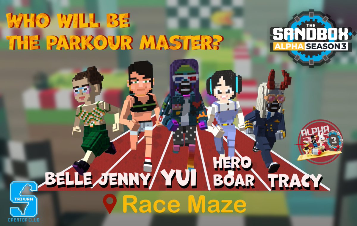 《TWCC》 Parkour pretty derby🏃‍♀️
TWCC is going to host a derby in TheSandbox staring our pretty DC members👸.
Guess who's the parkour master to enter our alpha pass raffle.

⏰31.OCT 21:00 (UTC+8)
🗺️TWCC DC
🎁Alpha Pass X 1

@TheSandboxGame @borgetsebastien
#SandboxAlphaS3Giveaway