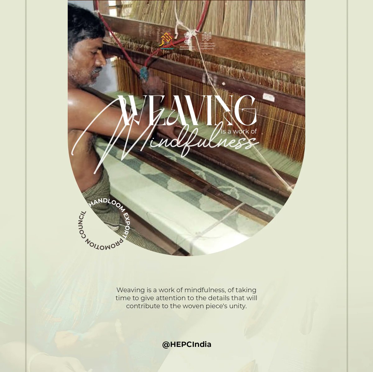 HEPC_India's tweet image. #Weaving is a work of mindfulness, of taking time to give attention to the details that will contribute to the woven piece's unity. 

#supporthandloom #supportweavers #weavers #weaving #handlooms #handloomlove